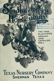 Cover of: Southwestern horticulture: the tree planter's manual and catalog