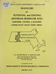 Cover of: Inventory of potential and existing upstream reservoir sites, northern, central, and southern Connecticut Valley study areas