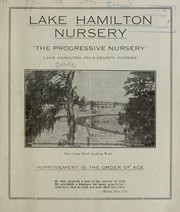 Lake Hamilton Nursery [catalog], the progressive nursery by Lake Hamilton Nursery