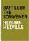 Cover of: Bartleby, the scrivener