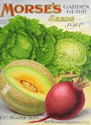 Cover of: Morse's garden guide: seeds 1917
