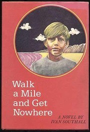 Cover of: Walk a mile and get nowhere.