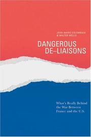 Cover of: Dangerous de-liaisons by Jean-Marie Colombani