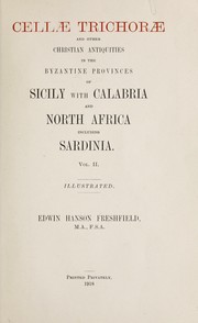 Cellae Trichorae by Edwin Hanson Freshfield