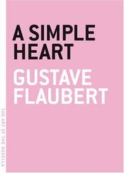 Cover of: A simple heart by Gustave Flaubert, Gustave Flaubert