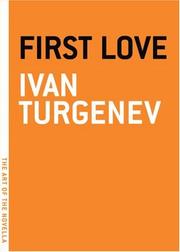 Cover of: First love by Ivan Sergeevich Turgenev