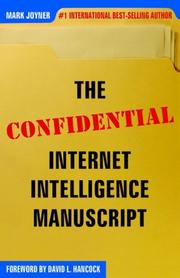 Cover of: The Confidential Internet Intelligence Manuscript by Mark Joyner
