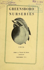 Descriptive catalogue of southern and acclimated fruit trees, vines, plants, etc by Greensboro Nurseries