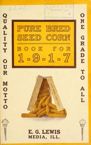 Cover of: Pure bred seed corn | E.G. Lewis (Firm)