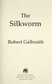 The Silkworm by J. K. Rowling