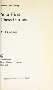 Cover of: Your first chess games