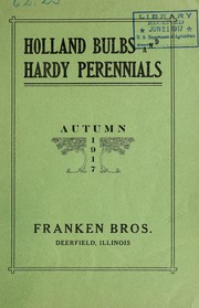 Cover of: Holland bulbs and hardy perennials | Franken Bros