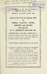 Cover of: Retail price list for spring 1916 of trees, plants, vines, shrubs and bulbs by H.W. Jenkins (Firm), H.W. Jenkins (Firm)