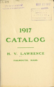 Cover of: 1917 catalogue of seeds, fertilizers, tools and garden requisites, plants, hardy ornamental trees, shrubs, vines, etc