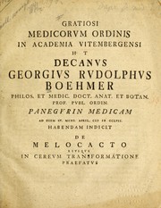 Cover of: Georgius Rudolphus Boehmer ... Panegyrin medicam ... indicit de Melocacto ejusque in Cereum transformatione praefatus by Georg Rudolf Bo hmer