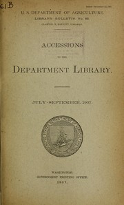 Cover of: Accessions to the Department Library: July-September, 1907