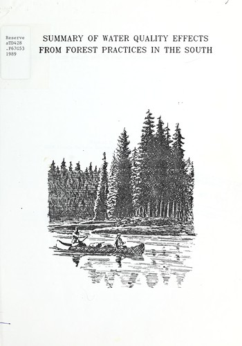 Summary Of Water Quality Effects From Forest Practices In The South By ...