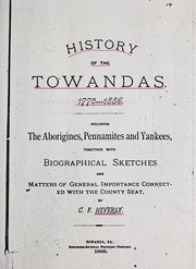 History of the Towandas, 1776-1886 by Clement Ferdinand Heverly