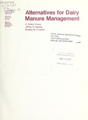 Cover of: Alternatives for dairy manure management