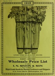 Cover of: 1916 Market gardeners' wholesale price list