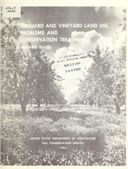 Cover of: Orchard and vineyard land use, problems and conservation treatment: Western states
