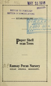 Cover of: Paper shell pecan trees | Ramsay Pecan Nursery
