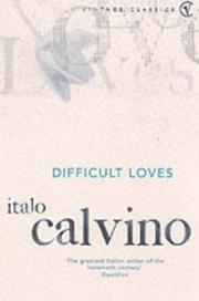 Cover of: Difficult Loves by Italo Calvino
