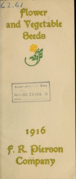 Cover of: Flower and vegetable seeds | F.R. Pierson Company