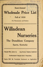 Cover of: Semi-annual wholesale price list: fall of 1916 for nurserymen and dealers only