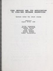 Cover of: Coal geology and its application to coal bed methane reservoirs by C. W. Langenberg