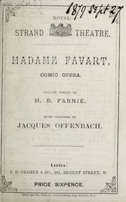 Cover of: Madame Favart, comic opera: English version by H. B. Farnie