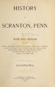 History of Scranton, Penn by Craft, David