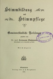 Cover of: Stimmbildung und Stimmpflege; gemeinverst©Þndliche Vorlesungen