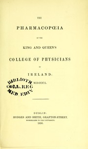 Cover of: The pharmacopoeia of the King and Queen's College of Physicians in Ireland. MDCCCL
