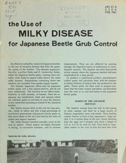 Cover of: The use of milky disease for japanese beetle grub control