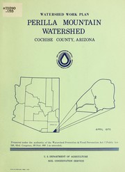 Cover of: Watershed work plan, Perilla Mountain Watershed, Cochise County, Arizona