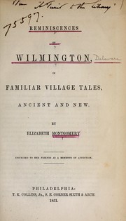 Cover of: Reminiscences of Wilmington: in familiar village tales, ancient and new