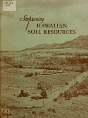 Cover of: Improving Hawaiian soil resources
