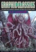 Cover of: Graphic Classics Volume 4: H. P. Lovecraft - 2nd Edition (Graphic Classics (Graphic Novels)) (Graphic Classics (Graphic Novels))