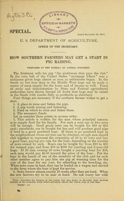 Cover of: How southern farmers may get a start in pig raising ...