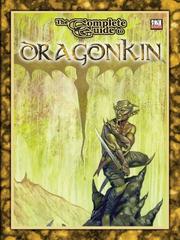Cover of Complete Guide to Dragonkin (d20 System)