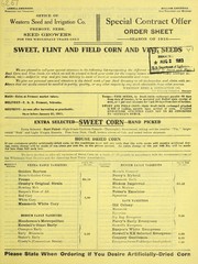Cover of: Sweet, flint and field corn and vine seeds: special contract offer, order sheet, season of 1916