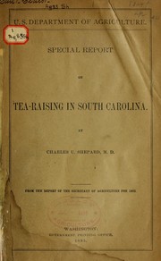 Cover of: Special report on tea-raising in South Carolina