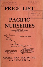 Cover of: Price list of the Pacific Nurseries: fruit and ornamental trees, shrubs, roses, palms, bedding and border plants, bulbs, vines and house plants