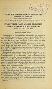 Cover of: Nursery stock, plant, and seed quarantine: notice of quarantine no. 37, with regulations (effective on and after June 1, 1919)