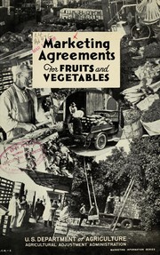 Cover of: Marketing agreements for fruits and vegetables