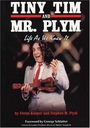 Cover of: Tiny Tim and Mr. Plym: Life as We Knew It