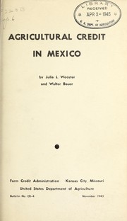 Cover of: Agricultural credit in Mexico