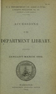 Cover of: Accessions to the Department Library: January-March, 1902