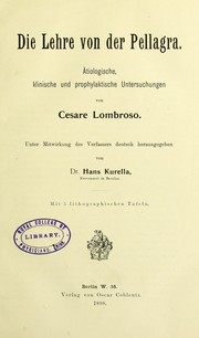 Cover of: Die Lehre von der Pellagra